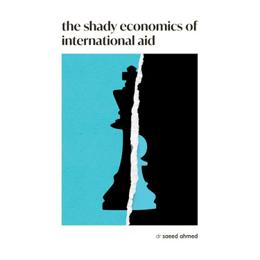 The Shady Economics of International Aid