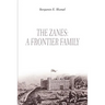 The Zanes: A Frontier Family