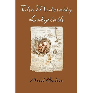 The Maternity Labyrinth