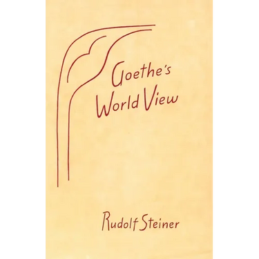 Goethe's World View: (Cw 6)
