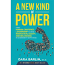 A New Kind of Power: Using Human-Centered Leadership to Drive Innovation, Equity and Belonging in Government Institutions