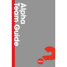 Alpha Team Guide