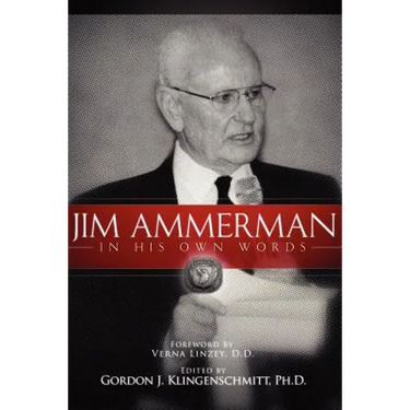 Jim Ammerman in His Own Words