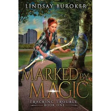 Marked by Magic: An Urban Fantasy Adventure