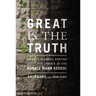 Great Is the Truth: Secrecy, Scandal, and the Quest for Justice at the Horace Mann School