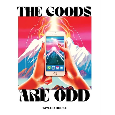 The Goods are Odd: A Comical Yet Disturbing Book
