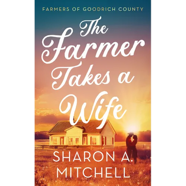 The Farmer Takes a Wife