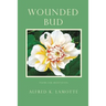 Wounded Bud