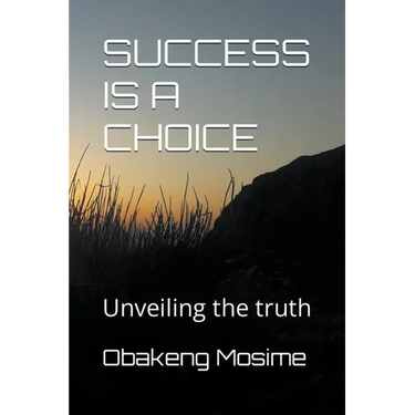 Success Is A Choice