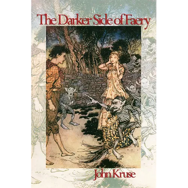 The Darker Side of Faery