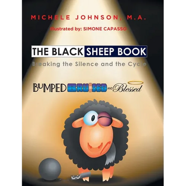 The Black Sheep Book: Breaking the Silence and the Cycle