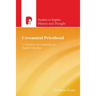 Covenantal Priesthood: A Narrative of Community for Baptist Churches