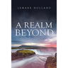 A Realm Beyond