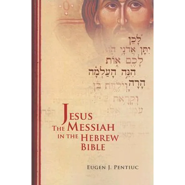 Jesus the Messiah in the Hebrew Bible