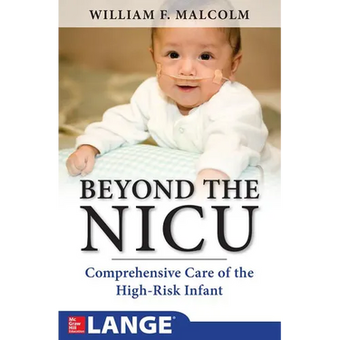 Beyond the Nicu: Comprehensive Care of the High-Risk Infant