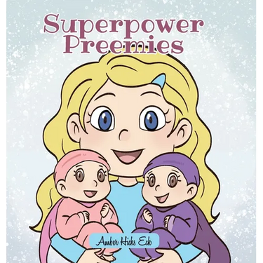 Superpower Preemies