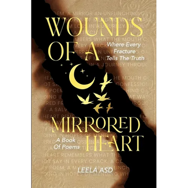 Wounds Of A Mirrored Heart