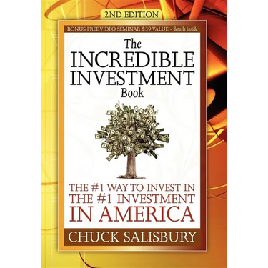 The Incredible Investment Book: The #1 Way to Invest in the #1 Investment in America