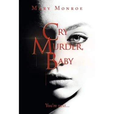 Cry Murder, Baby: You're Next...