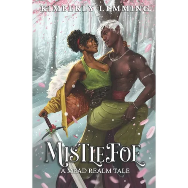 Mistlefoe: A Mead Realm Tale: Mead Mishaps 1.5
