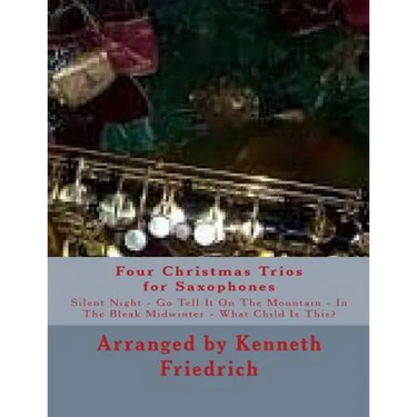 Four Christmas Trios for Saxophones