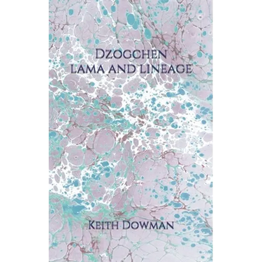 Dzogchen: Lama and Lineage