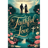 Faithful Love