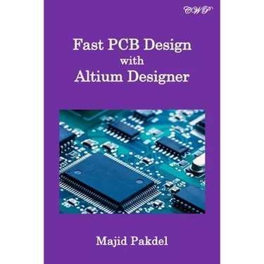Fast PCB Design with Altium Designer