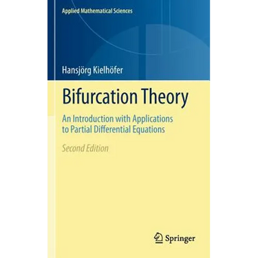Bifurcation Theory: An Introduction with Applications to Partial Differential Equations