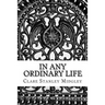 In any ordinary life