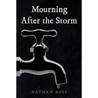 Mourning After the Storm