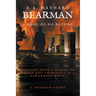 Bearman: A Road of No Return