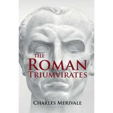 The Roman Triumvirates