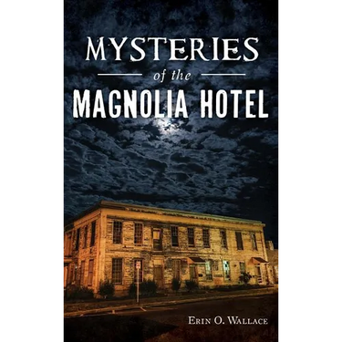 Mysteries of the Magnolia Hotel