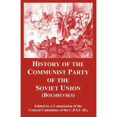 History of the Communist Party of the Soviet Union: (Bolsheviks)