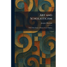 Art and Scholasticism: With Other Essays - Primary Source Edition