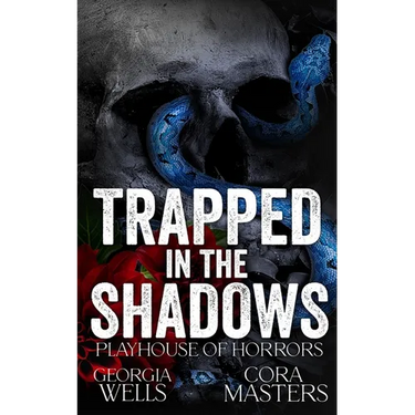 Trapped in the Shadows: A Horror Romance