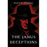 The Janus Deceptions