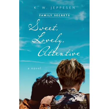 Sweet, Lovely, Attentive