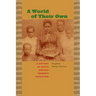 A World of Their Own: A History of South African Women's Education
