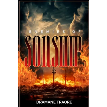 Enemies of Sonship