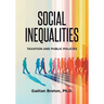 Social Inequalities: Taxation and Public Policies