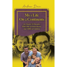 My 1 Life On 2 Continents for Nearly 10 Decades With 100s of Great Stories And 1000s of Children