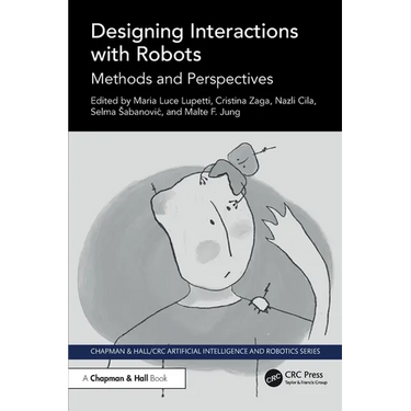 Designing Interactions with Robots: Methods and Perspectives