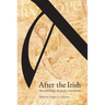 After the Irish: An Anthology of Poetic Translation
