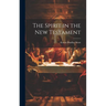 The Spirit in the New Testament