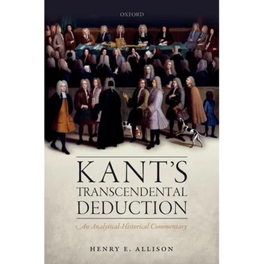 Kant's Transcendental Deduction: An Analytical-Historical Commentary
