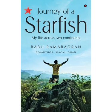 Journey of a Starfish: My Life Across Two Continents