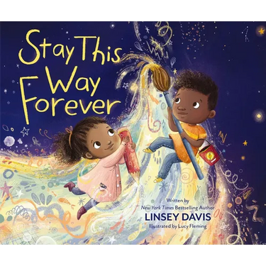Stay This Way Forever