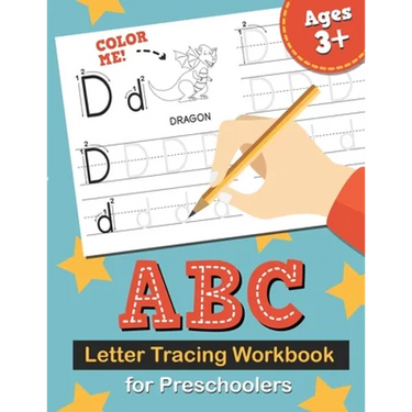 ABC Letter Tracing Workbook for Preschoolers: Learn to Write the Alphabet, Kindergarten Handwriting Exercise Book, Practice for Kids with Pen Control,